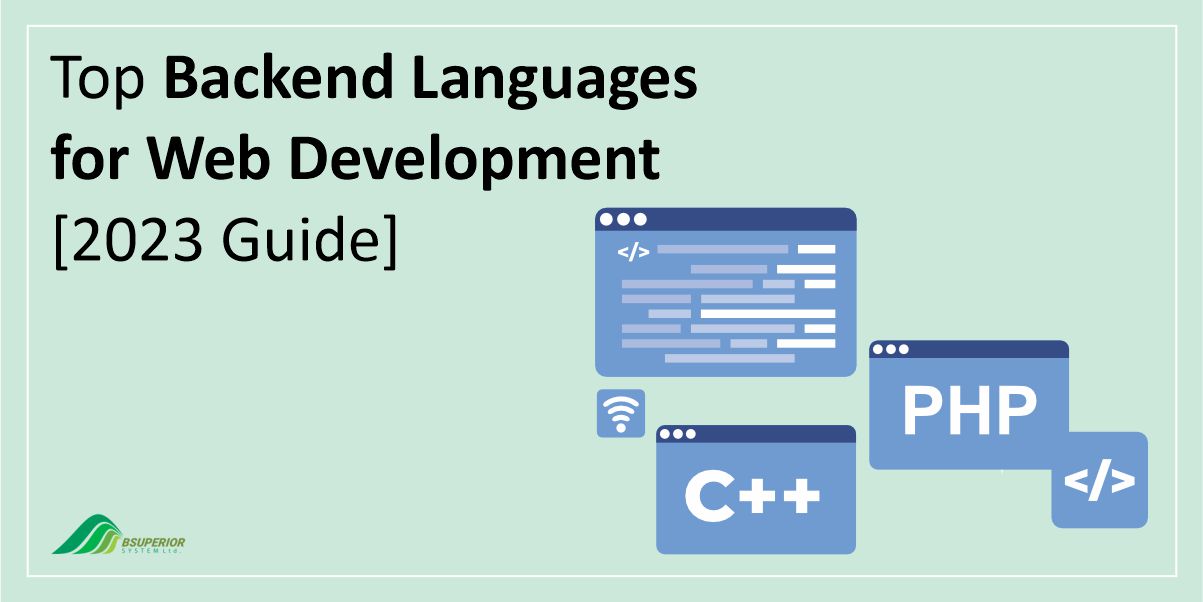 Top Backend Languages for Web Development [2023 Guide]