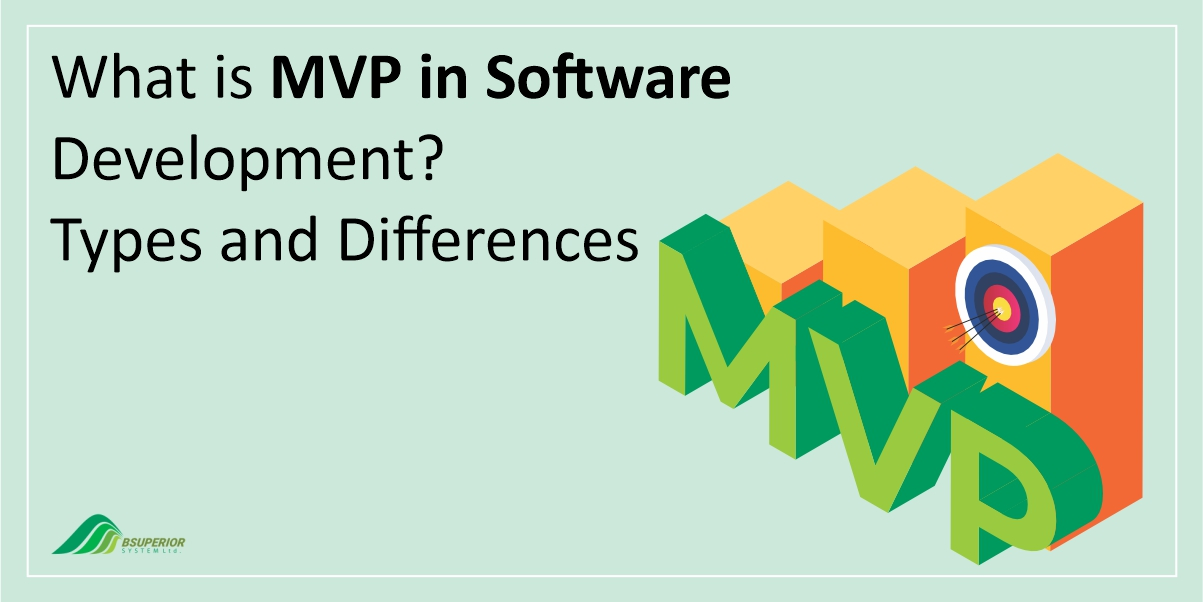 What is MVP in Software Development Types and Differences