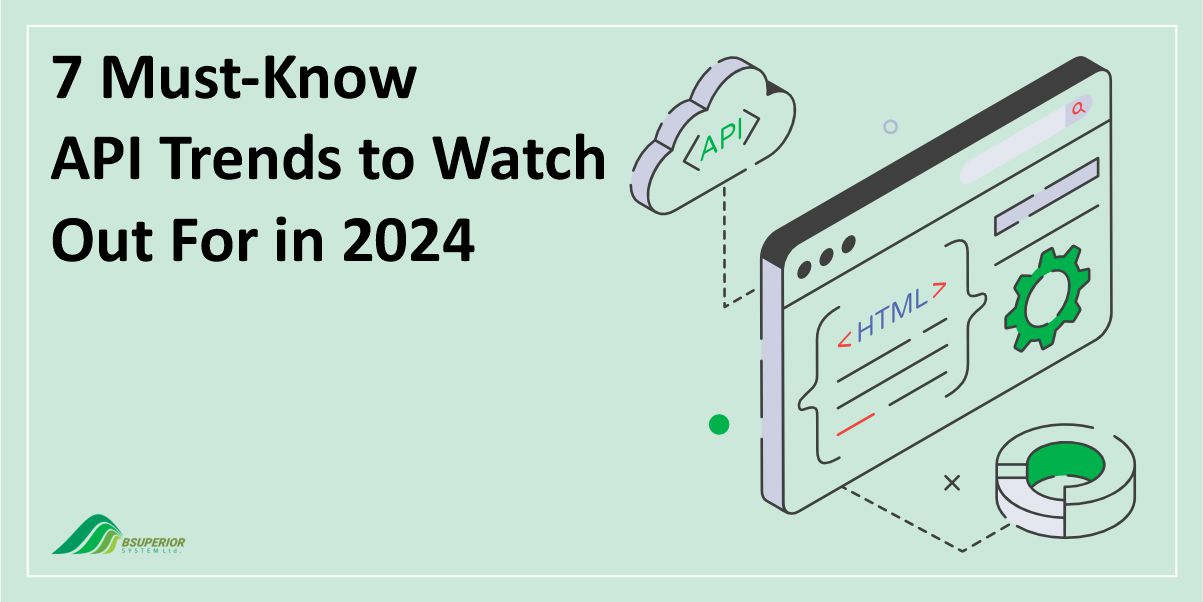 7 Must-Know API Trends to Watch Out For in 2024
