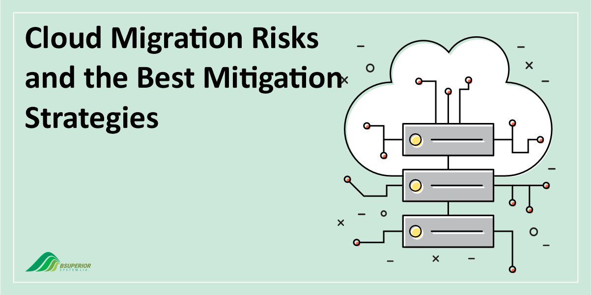 Cloud Migration Risks and the Best Mitigation Strategies
