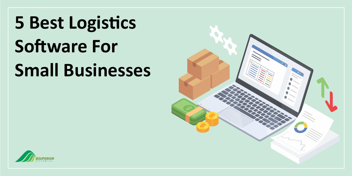 Best Logistics Software For Small Businesses