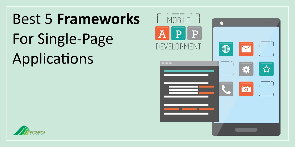 Best 5 Frameworks For Single-Page Applications